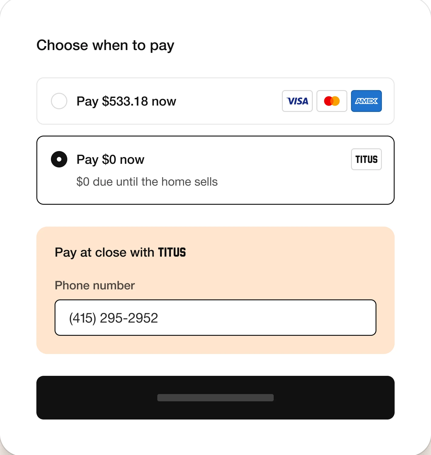 Choose when to pay: pay now by card, or $0 due until the home sells with Titus
